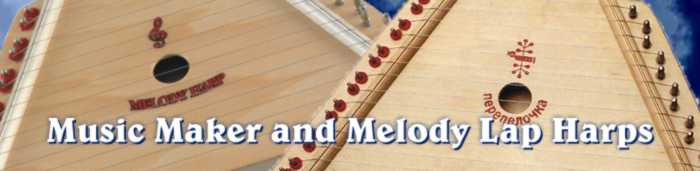 Music Maker and Melody Lap Harps